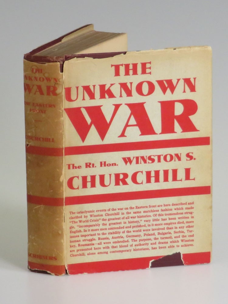 Item #006748 The World Crisis: The Unknown War. Winston S. Churchill.
