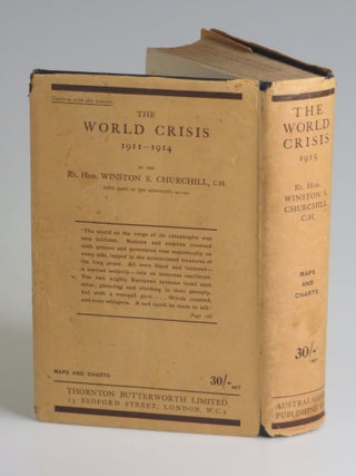The World Crisis 1911-1914 and 1915, the complete first Australian Edition in Dust Jackets