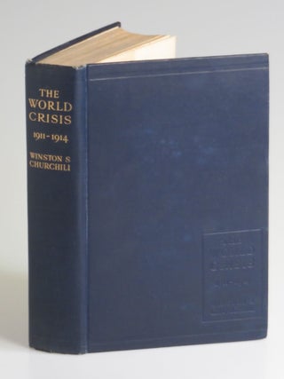 The World Crisis 1911-1914 and 1915, the complete first Australian Edition in Dust Jackets