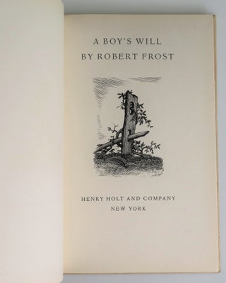 A Boy's Will, inscribed and dated by Robert Frost in April 1935