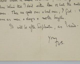 "Please believe that I don't either love or hate the entire sex of women." - An 18 April 1929 autograph letter signed by T. E. Lawrence "of Arabia" to an Arab Revolt comrade, former Royal Flying Corps pilot B. E. Leeson, the letter noteworthy for displaying Lawrence's convoluted feelings about both his public persona and the opposite sex