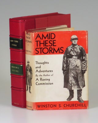 Item #006830 Amid These Storms. Winston S. Churchill