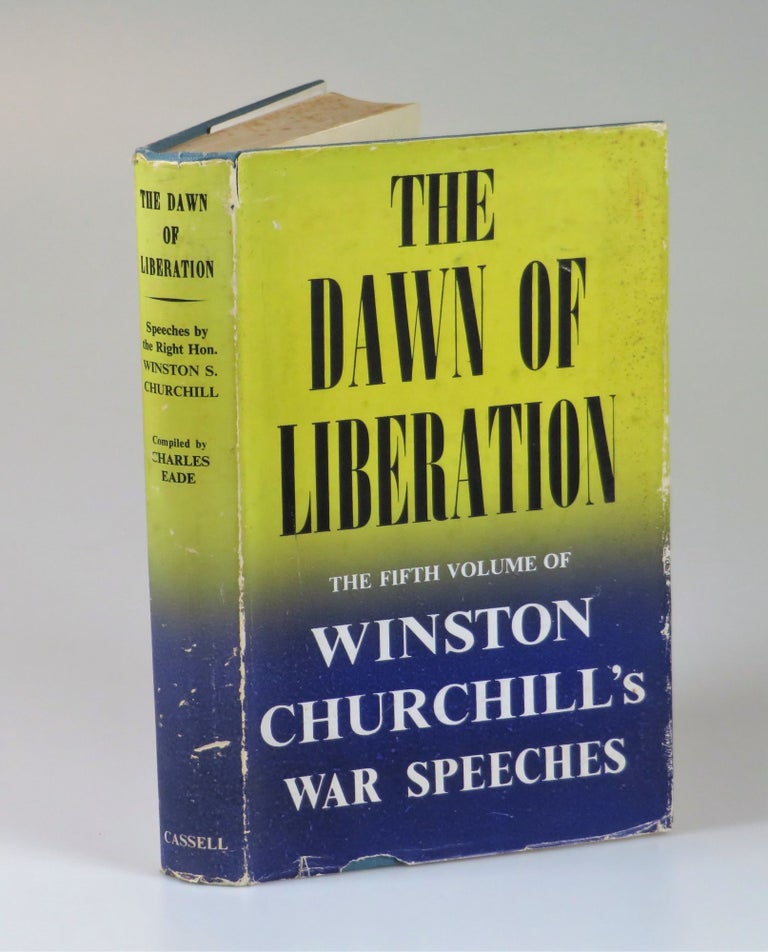 Item #006859 The Dawn of Liberation. Winston S. Churchill.