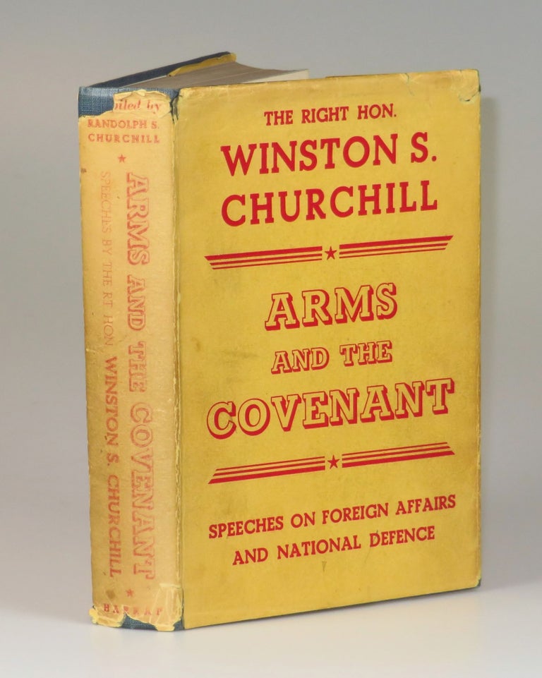 Item #006862 Arms and the Covenant in the striking wartime dust jacket. Winston S. Churchill.