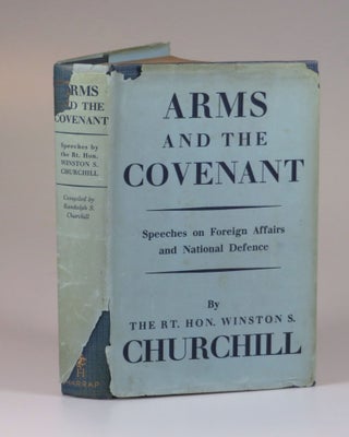Item #006914 Arms and the Covenant. Winston S. Churchill