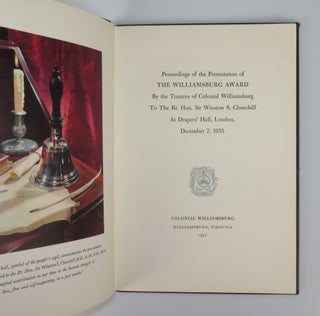 An archive of publications, documents, and correspondence commemorating the presentation of the first Williamsburg Award to Winston S. Churchill at Drapers' Hall, London, 7 December 1955