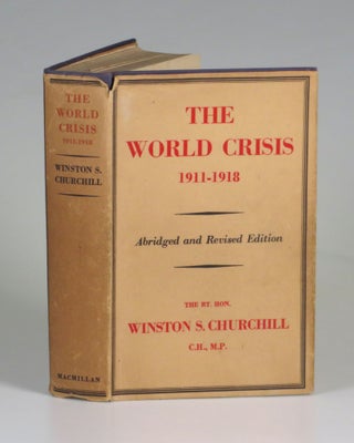 Item #007005 The World Crisis 1911-1918. Winston S. Churchill