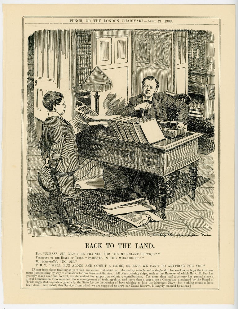 Item #007081 Back to the Land. - an original printed appearance of this cartoon featuring Winston S. Churchill from the 21 April 1909 edition of the magazine Punch, or The London Charivari. Artist: Edward Linley Sambourne.