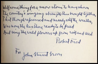 New Hampshire: A Poem with Notes and Grace Notes, inscribed by Frost with the final stanza of his poem "Our Singing Strength"