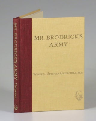Item #007133 Mr. Brodrick's Army. Winston S. Churchill