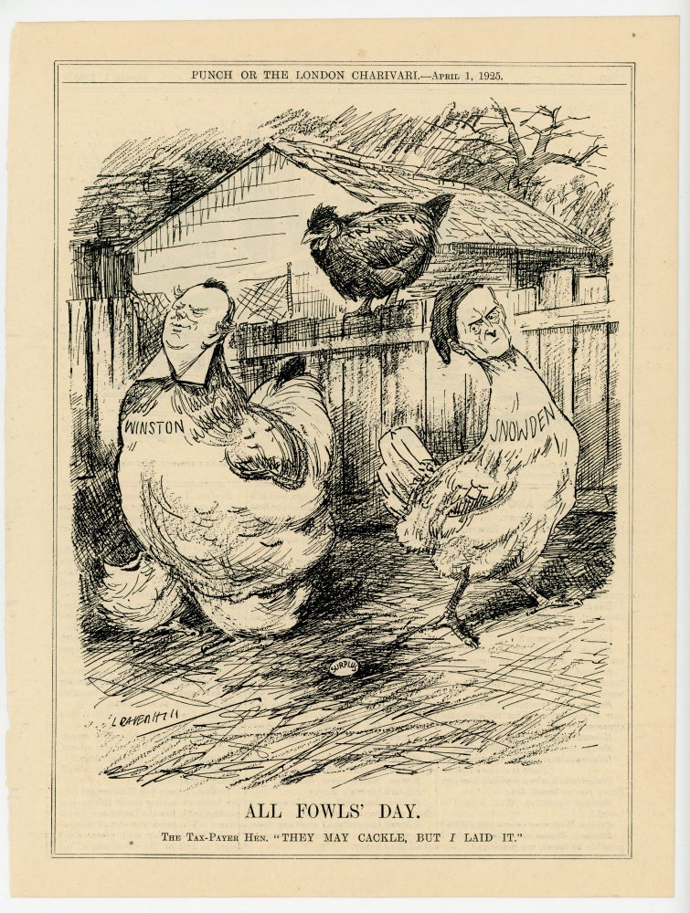 Item #007136 ALL FOWLS' DAY. - an original printed appearance of this cartoon featuring Winston S. Churchill from the 1 April 1925 edition of the magazine Punch, or The London Charivari. Artist: Leonard Raven-Hill.