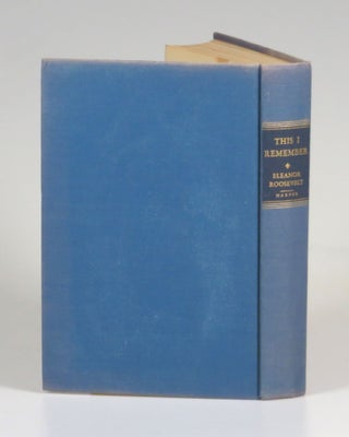 This I Remember, signed by James Roosevelt, eldest son of the author and President Franklin D. Roosevelt