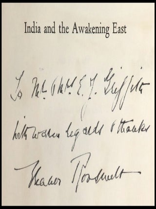 India and the Awakening East, inscribed by Eleanor Roosevelt