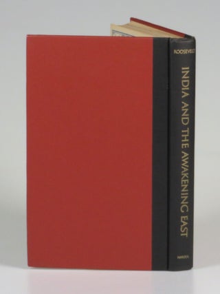India and the Awakening East, inscribed by Eleanor Roosevelt