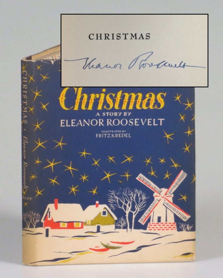Item #007176 Christmas, signed by Eleanor Roosevelt. Eleanor Roosevelt, Fritz Kredel.