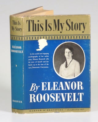 This Is My Story, signed by Eleanor Roosevelt