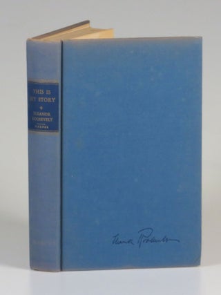 This Is My Story, signed by Eleanor Roosevelt