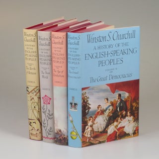 Item #007247 A History of the English-Speaking Peoples. Winston S. Churchill