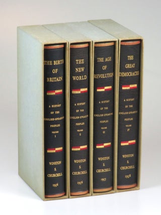 A History of the English-Speaking Peoples, the printer's specially bound presentation set of the U.S. first edition, complete in four volumes