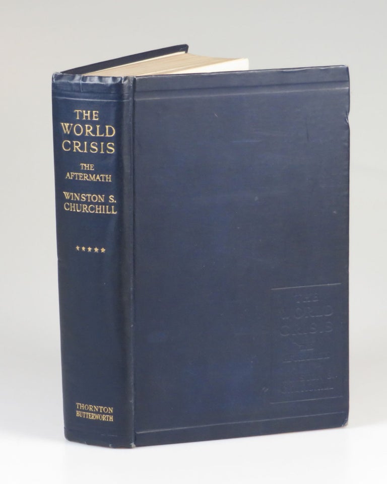 Item #007344 The World Crisis: The Aftermath. Winston S. Churchill.