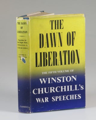 Item #007346 The Dawn of Liberation. Winston S. Churchill