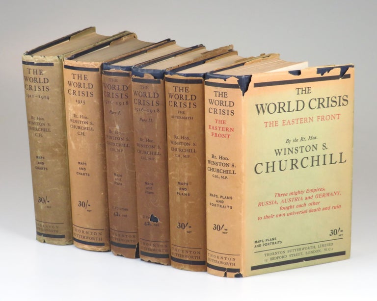 Item #007363 The World Crisis, full set of six British first edition, first printings, in dust jackets. Winston S. Churchill.