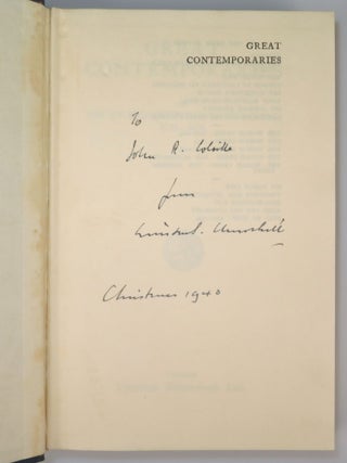 Great Contemporaries, a splendid early Second World War presentation copy inscribed and dated by Churchill in December 1940 as a Christmas gift to his private secretary, Sir John "Jock" Colville