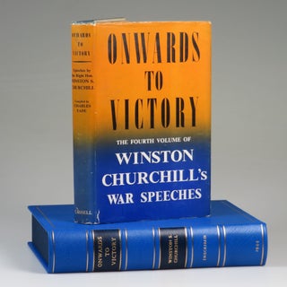 Onwards to Victory, a wartime presentation copy inscribed and dated by Churchill in 1945 and owned by his Private Secretary and unauthorized chronicler of 10 Downing Street under Churchill's leadership, Sir John "Jock" Colville