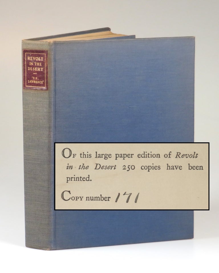 Item #007394 Revolt in the Desert, the publisher's limited and numbered issue of the U.S. first edition, number 171 of 250. T. E. Lawrence.