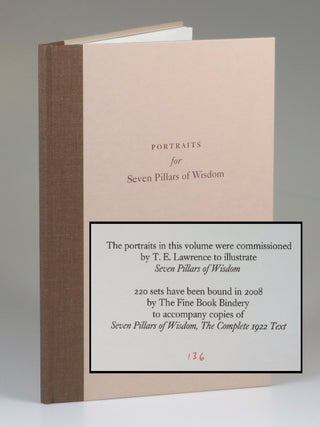 Item #007427 Portraits for Seven Pillars of Wisdom. T. E. Lawrence, Colin Gill Artists: Frank...