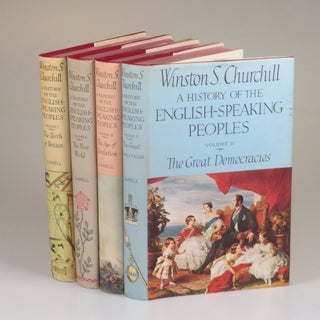 Item #007479 A History of the English-Speaking Peoples. Winston S. Churchill