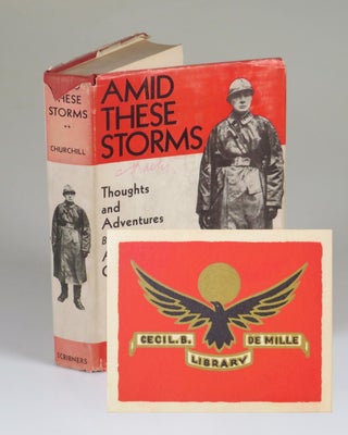 Item #007488 Amid These Storms, legendary Hollywood filmmaker Cecil B. DeMille's copy. Winston S....