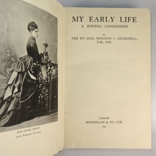 My Early Life: A Roving Commission, a wartime reprint with interesting provenance
