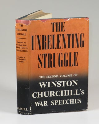Item #007529 The Unrelenting Struggle. Winston S. Churchill