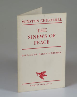 Item #007550 The Sinews of Peace. Winston S. Churchill