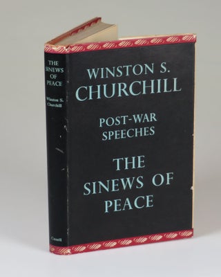 Item #007551 The Sinews of Peace. Winston S. Churchill