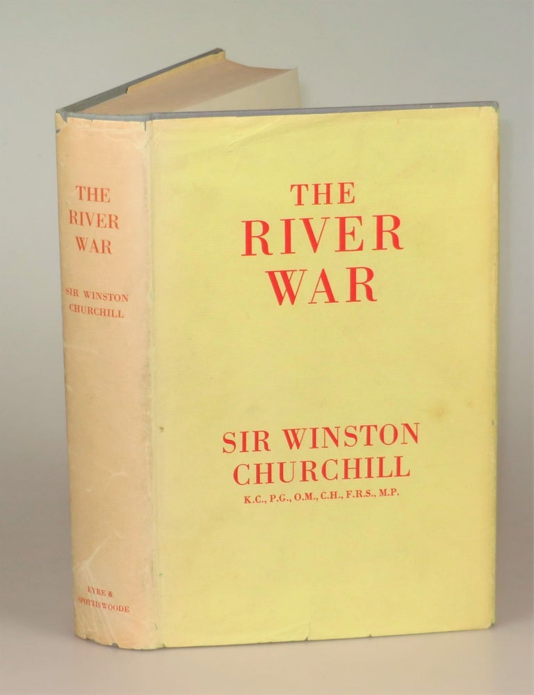 Item #007561 The River War. Winston S. Churchill.
