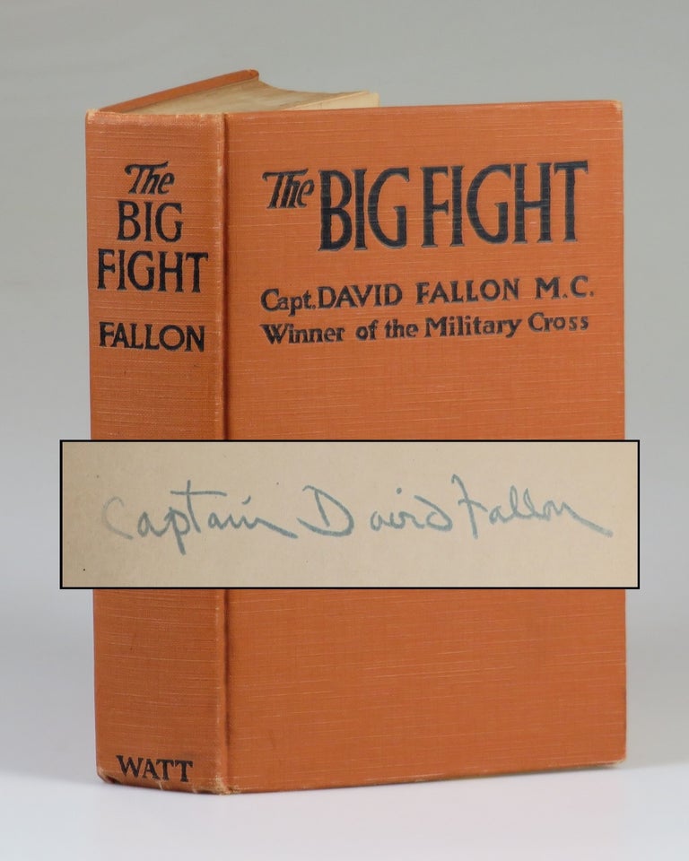 The Big Fight (Gallipoli to the Somme) signed by the author