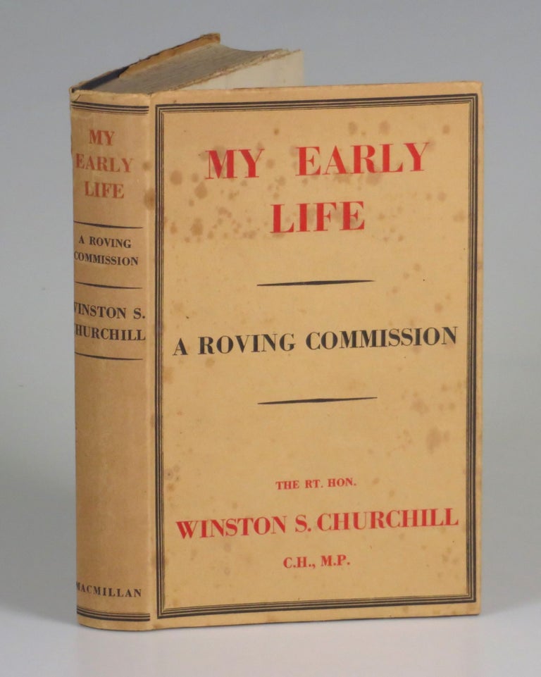 Item #007574 My Early Life: A Roving Commission. Winston S. Churchill.