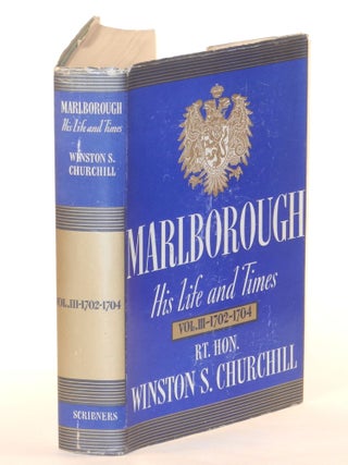 Item #007603 Marlborough: His Life and Times, Volume III. Winston S. Churchill