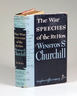 Item #007605 The War Speeches of the Rt. Hon. Winston S. Churchill, Volume III. Winston S. Churchill