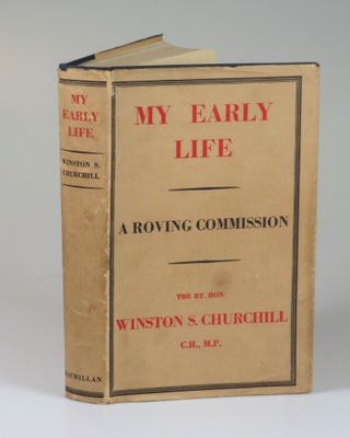 Item #007617 My Early Life. Winston S. Churchill