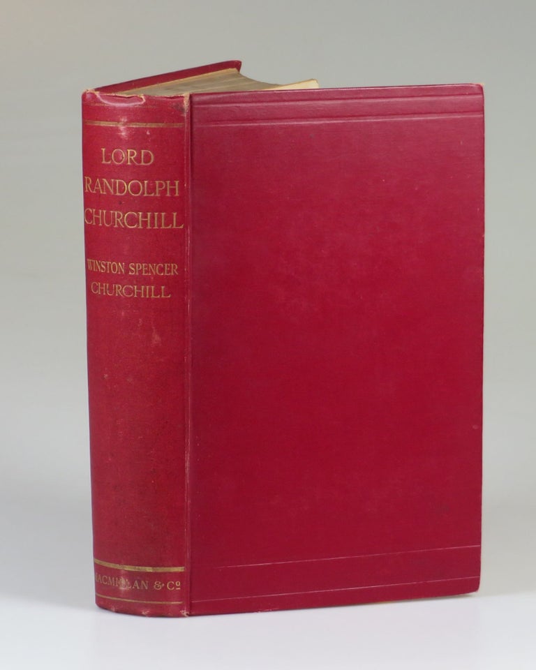 Item #007638 Lord Randolph Churchill, a copy with noteworthy provenance, owned by a woman noted for her significant Boer War and First World War contributions. Winston S. Churchill.