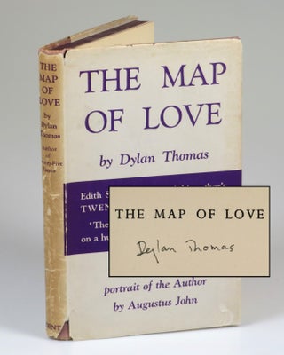 Item #007666 The Map of Love, signed by the author. Dylan Thomas