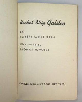 Rocket Ship Galileo, including a tipped on sheet signed by the author