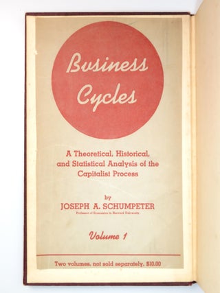 Business Cycles: A Theoretical, Historical, and Statistical Analysis of the Capitalist Process