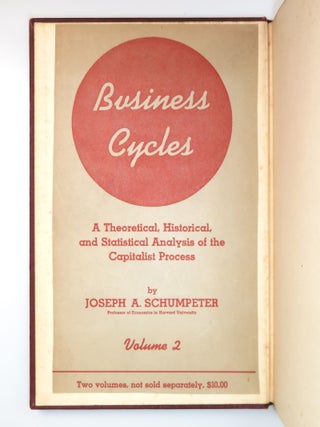 Business Cycles: A Theoretical, Historical, and Statistical Analysis of the Capitalist Process