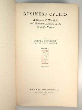 Business Cycles: A Theoretical, Historical, and Statistical Analysis of the Capitalist Process