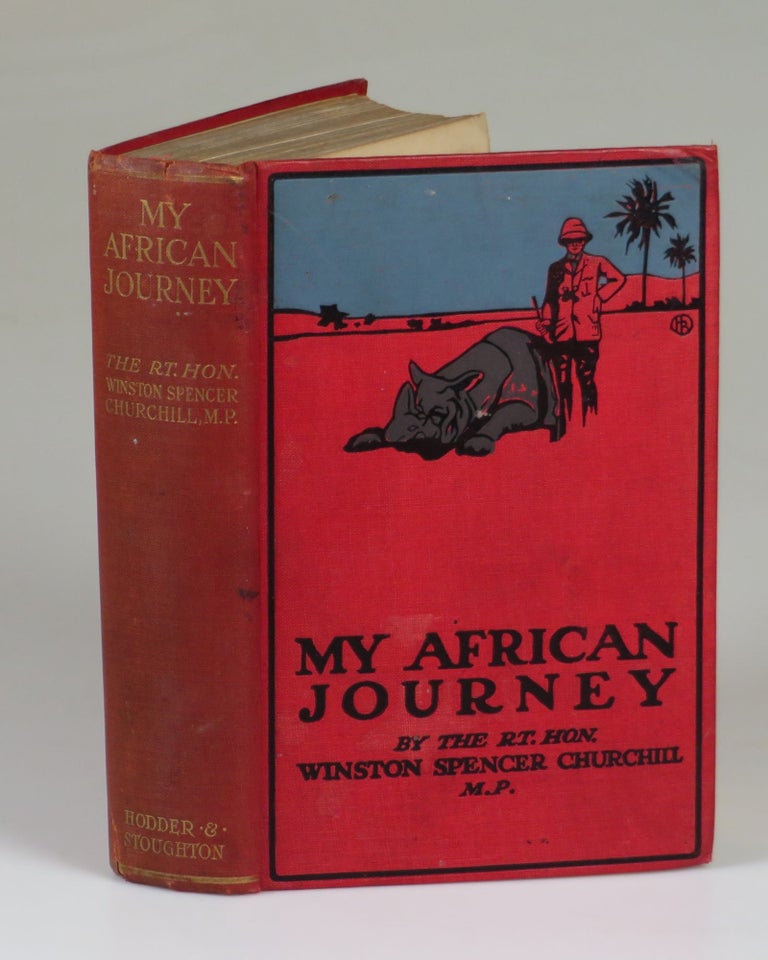 Item #007687 My African Journey. Winston S. Churchill.