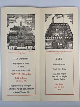 An original menu, signed by both Winston S. Churchill and his daughter, Mary, with accompanying invitation, directions, and nameplate, for a lunch held at the Town Hall in Antwerp to mark the occasion of Churchill's appointment as an honorary citizen of Antwerp, Saturday, 17 November 1945